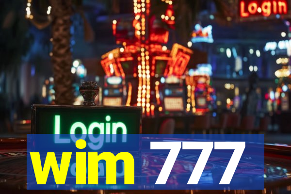 wim 777